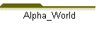 Alpha_World